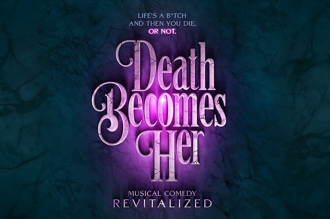 Death Becomes Her on Broadway Ticket - The cast on this Broadway bill: Hilty, Simard, Sieber, and Michelle Williams
