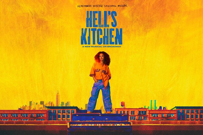 Hell’s Kitchen on Broadway Ticket - Key things to know before you buy