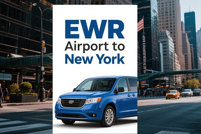 NewYork: Private Airport Transfer to/from EWR Airport - Quick takeaways